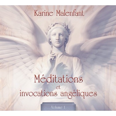 CD-MÉDITATIONS ET INVOCATIONS ANGÉLIQUES VOLUME-1